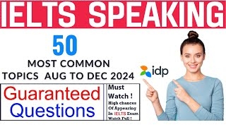 50 Most Predicted Ielts Speaking Questions With Answers 2024 50 Latest 