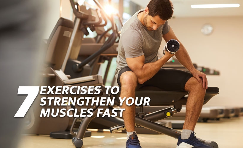 7 Exercises To Strengthen Muscles Fast Yabibo