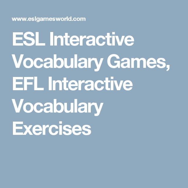 ESL Interactive Vocabulary Games EFL Interactive Vocabulary Exercises 