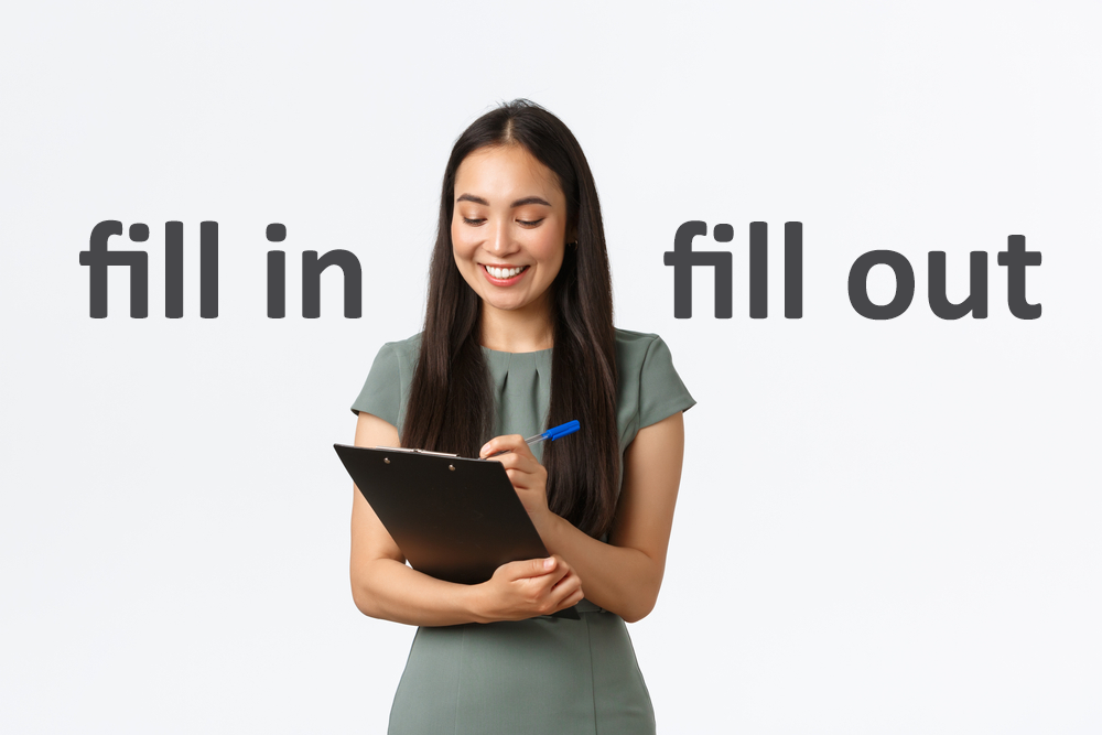  fill In fill Out 