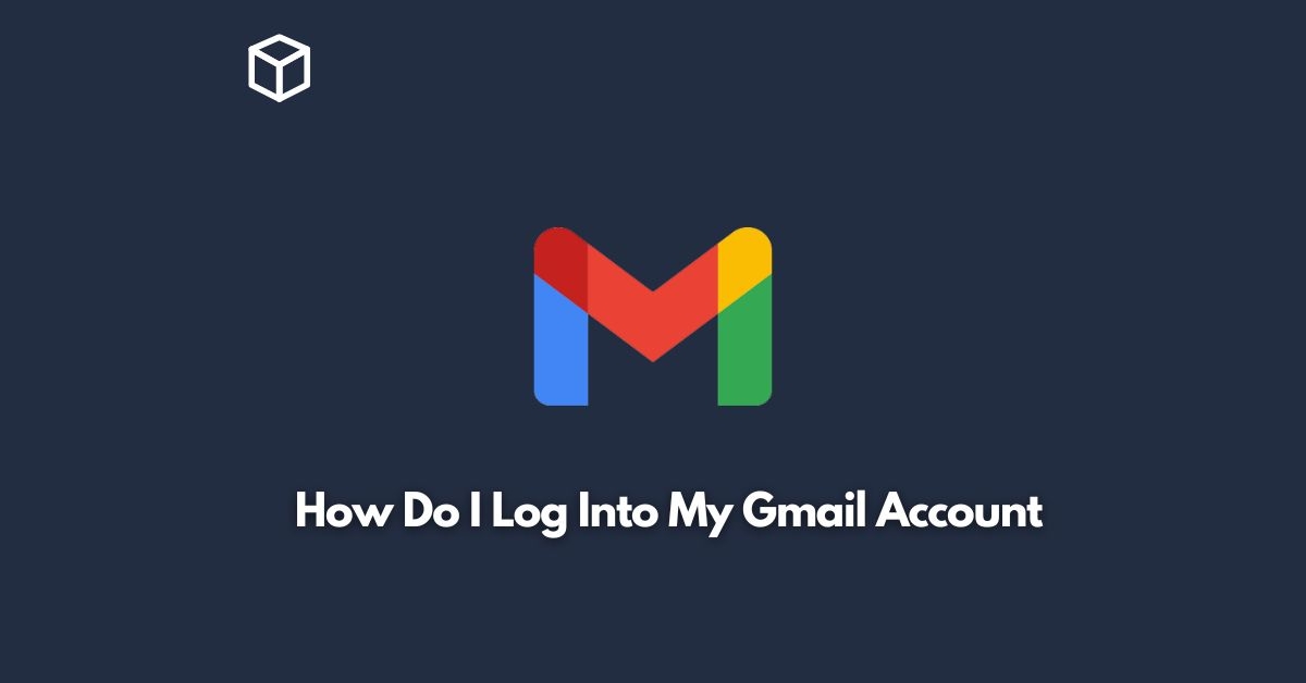 How Do I Log Into My Gmail Account Programming Cube