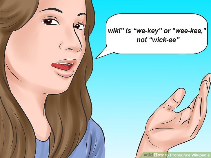How To Pronounce Wikipedia 5 Steps with Pictures WikiHow