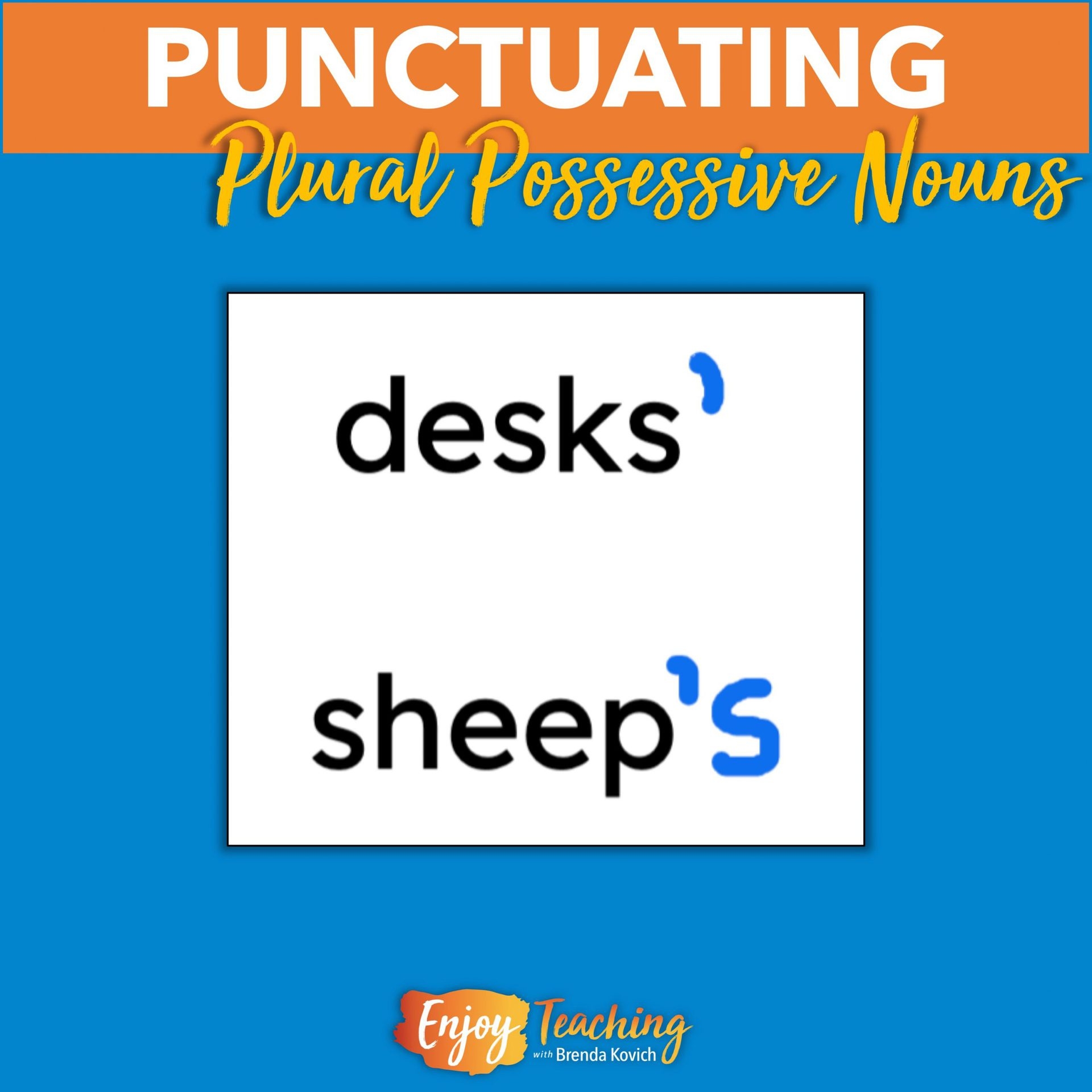 How To Teach Plural Possessive Nouns 39 Rules Without Tears