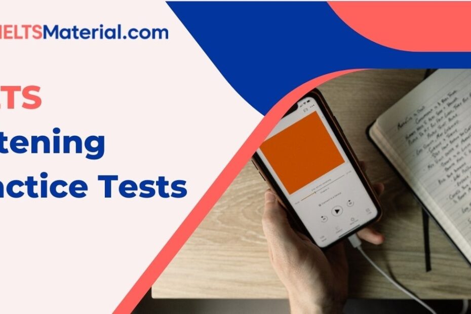 IELTS Listening Practice Tests 2022 IELTSMaterial