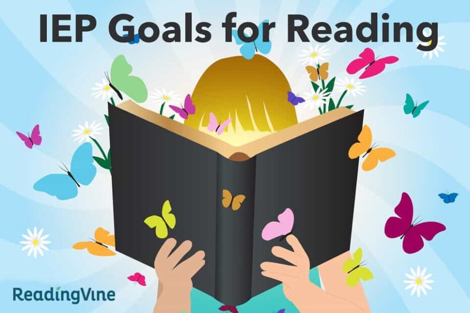 IEP Goals For Reading ReadingVine
