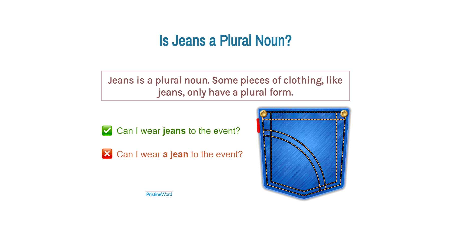 Is Jeans A Plural Noun 