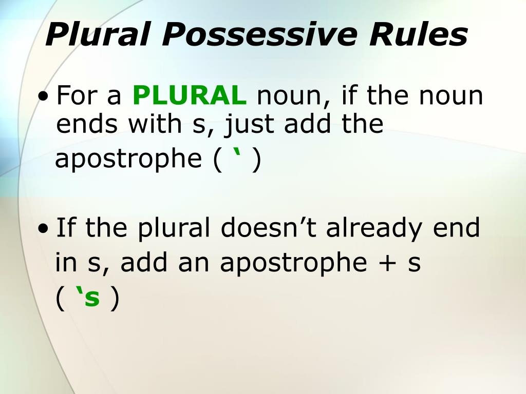 rules for plural possessives