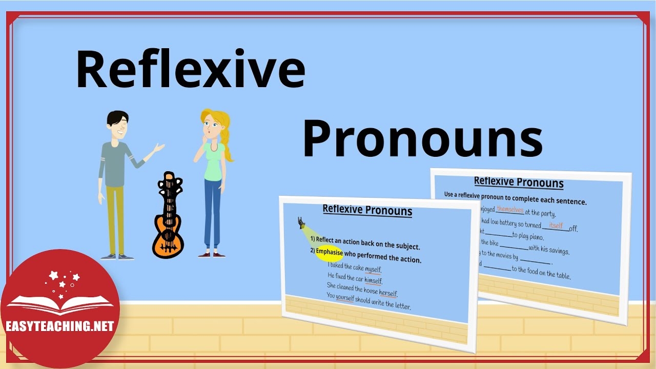 when to use reflexive pronouns