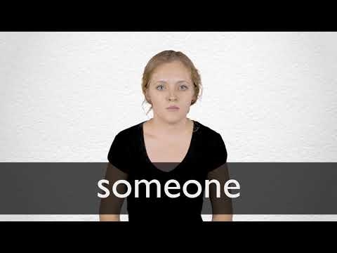 SOMEONE Definition And Meaning Collins English Dictionary