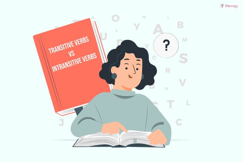 Transitive Vs Intransitive Verbs Understand The Difference