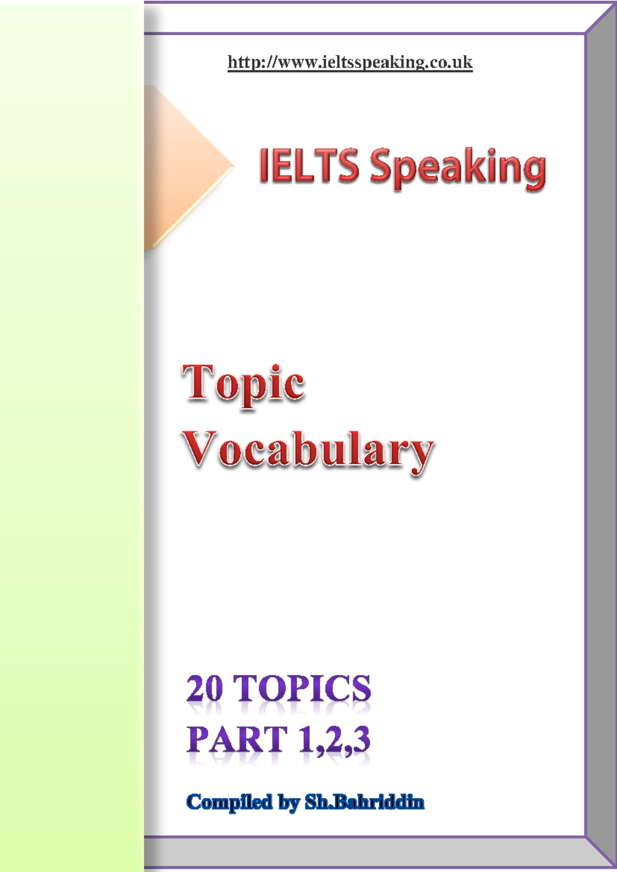 120 Ielts Speaking Topics Parts 1 2 3 Ieltsspeaking co Content 