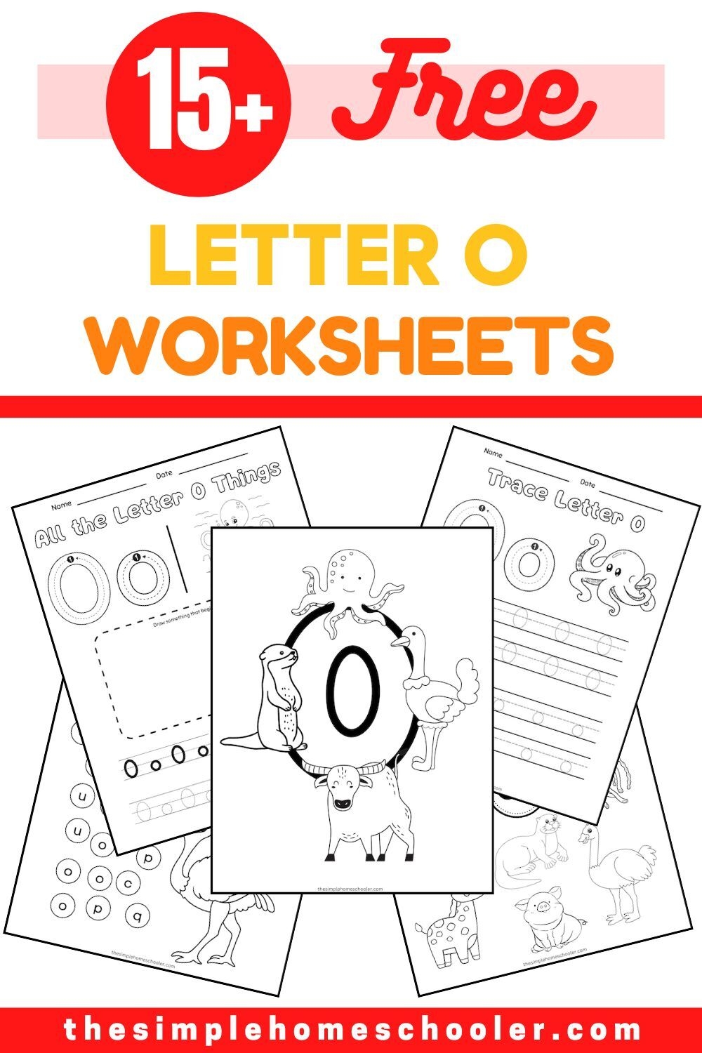 15 Letter O Printables Free U0026 Easy Print The Simple Homeschooler