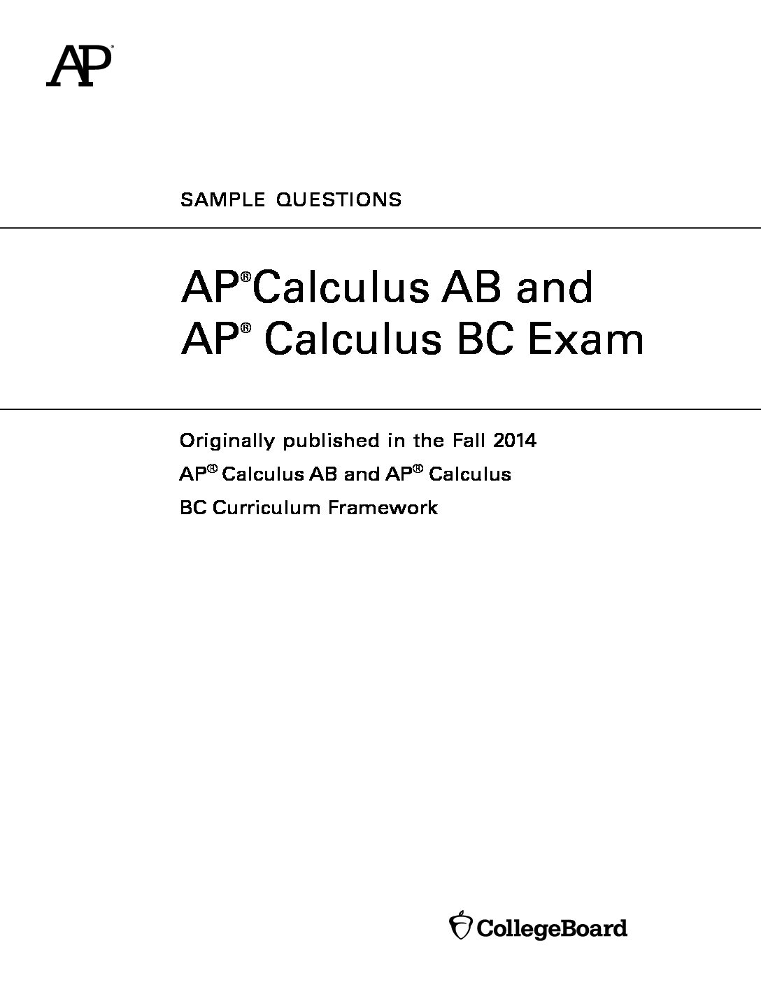 2016 AP Calculus AB and BC Practice Exam And Answers 