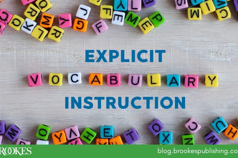 5 Must Dos For Explicit Vocabulary Instruction Brookes Blog