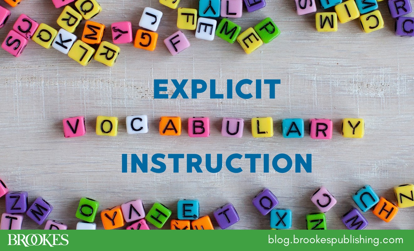 5 Must Dos For Explicit Vocabulary Instruction Brookes Blog
