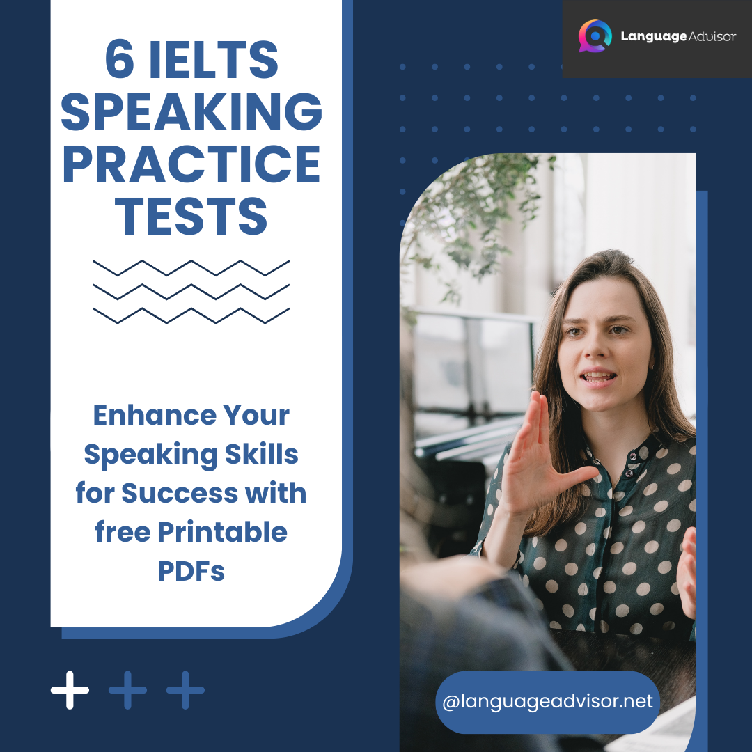 6 IELTS Speaking Practice Tests Language Advisor