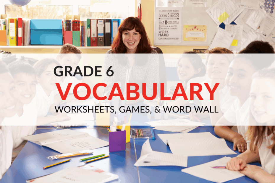 6th Grade Vocabulary Worksheets Games And Resources