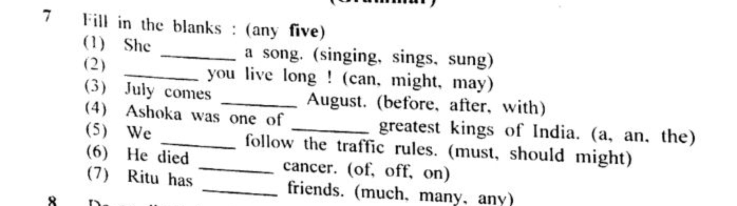 7 Fill In The Blanks any Five 1 She qquad A Song singing Sings 