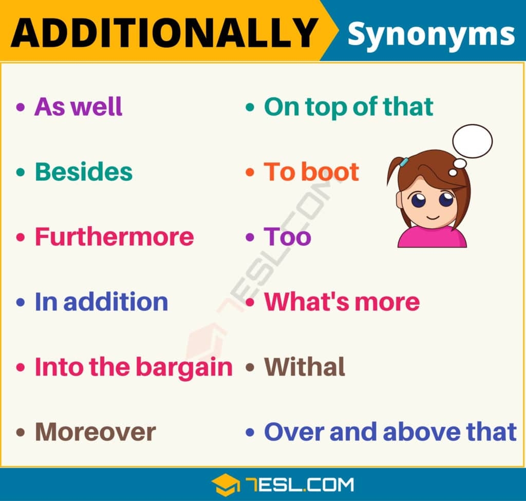 Additionally Synonym 80 Synonyms For Additionally With Useful Examples 7ESL