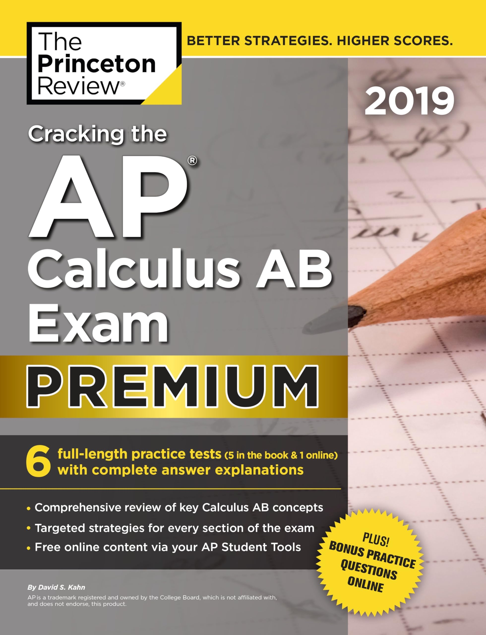 Amazon Cracking The AP Calculus AB Exam 2019 Premium Edition 6 Practice Tests Complete Content Review College Test Preparation 9781524757977 The Princeton Review Books