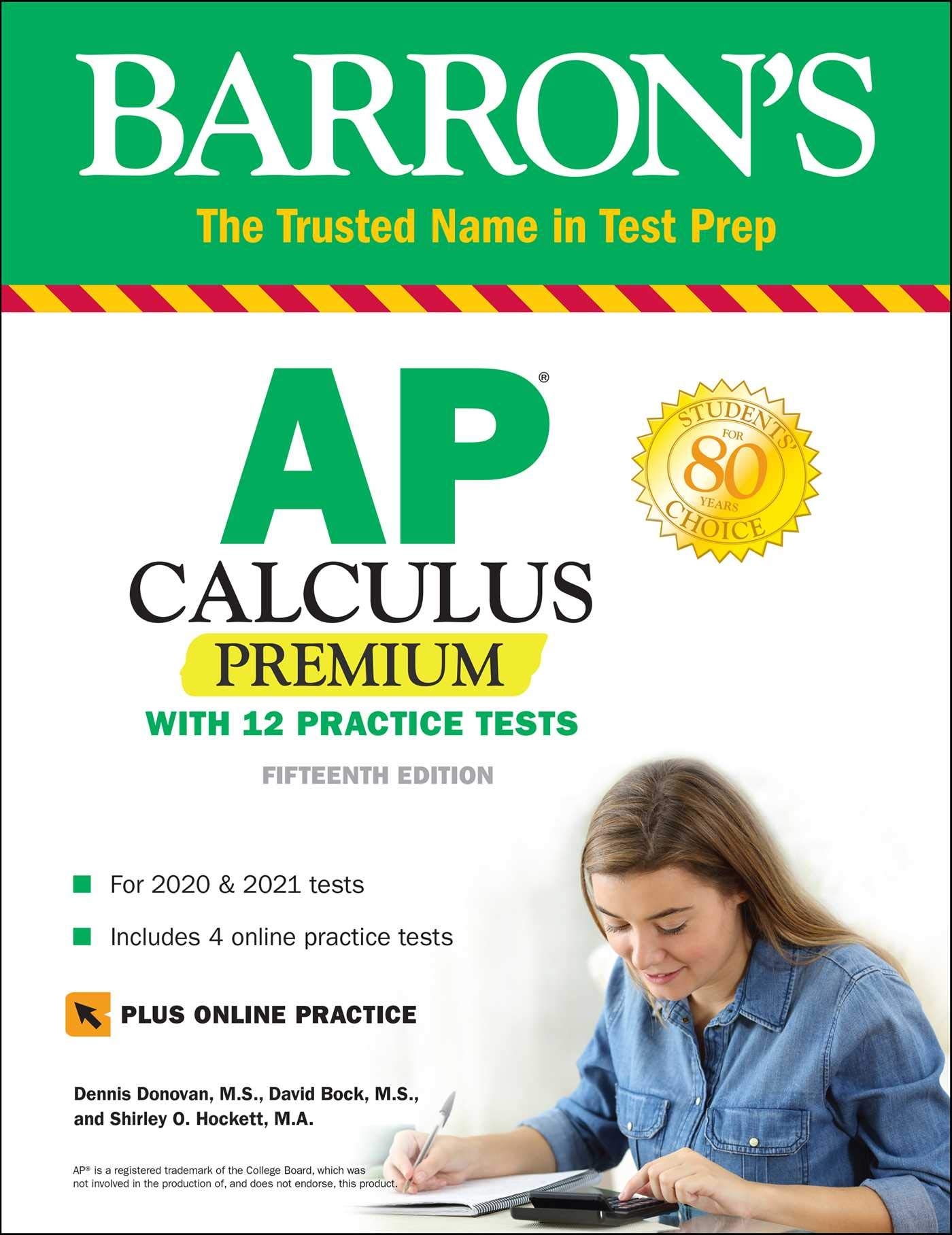 AP Calculus Premium With 12 Practice Tests Barron s Test Prep Bock M S David Donovan M S Dennis Hockett Ph D Shirley O 9781506261904 Amazon Books