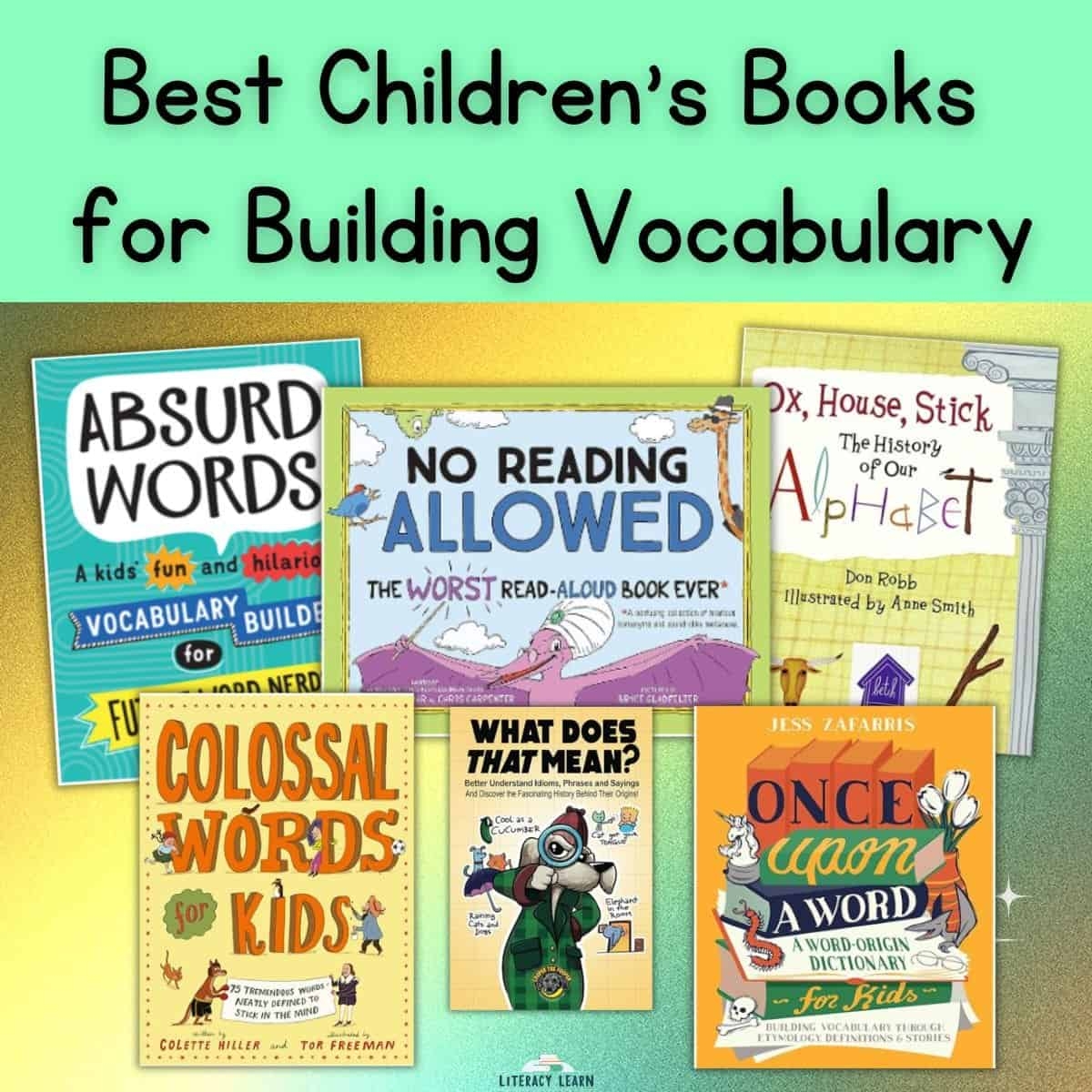Best Children s Books For Building Vocabulary Literacy Learn