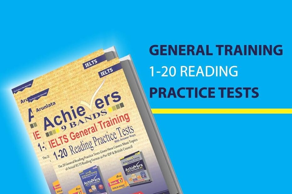 Buy Achievers 9 Bands IELTS General Training 20 Reading Practice Tests Latest Print Edition August 2024 A Total Of 20 To Be Solved Exclusive General Training Reading Question Papers With Answer