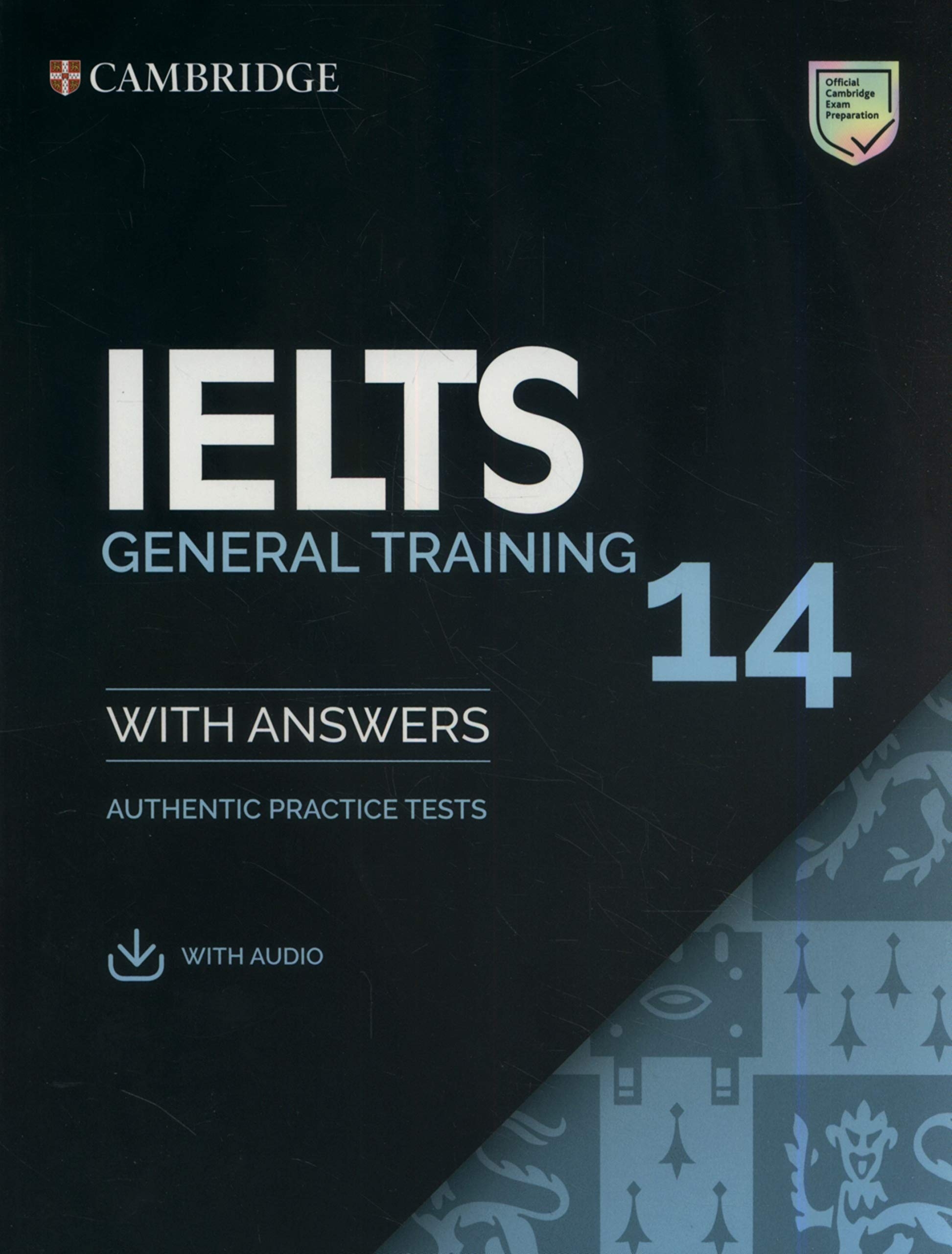 Cambridge IELTS Authentic Examination Papers Student s Book With Answers With Audio IELTS 14 General Training By Various On ELTBOOKS 20 OFF 