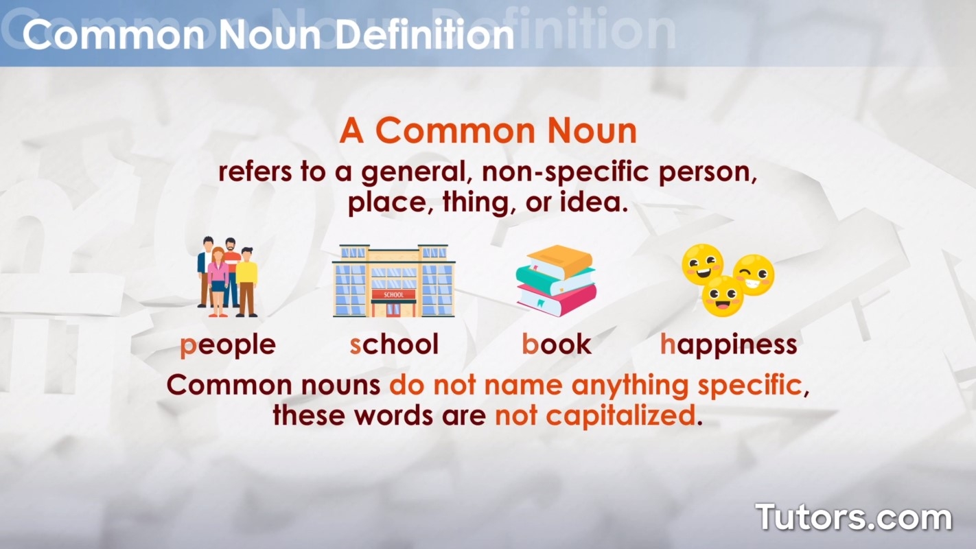 Common Noun Definition And Examples