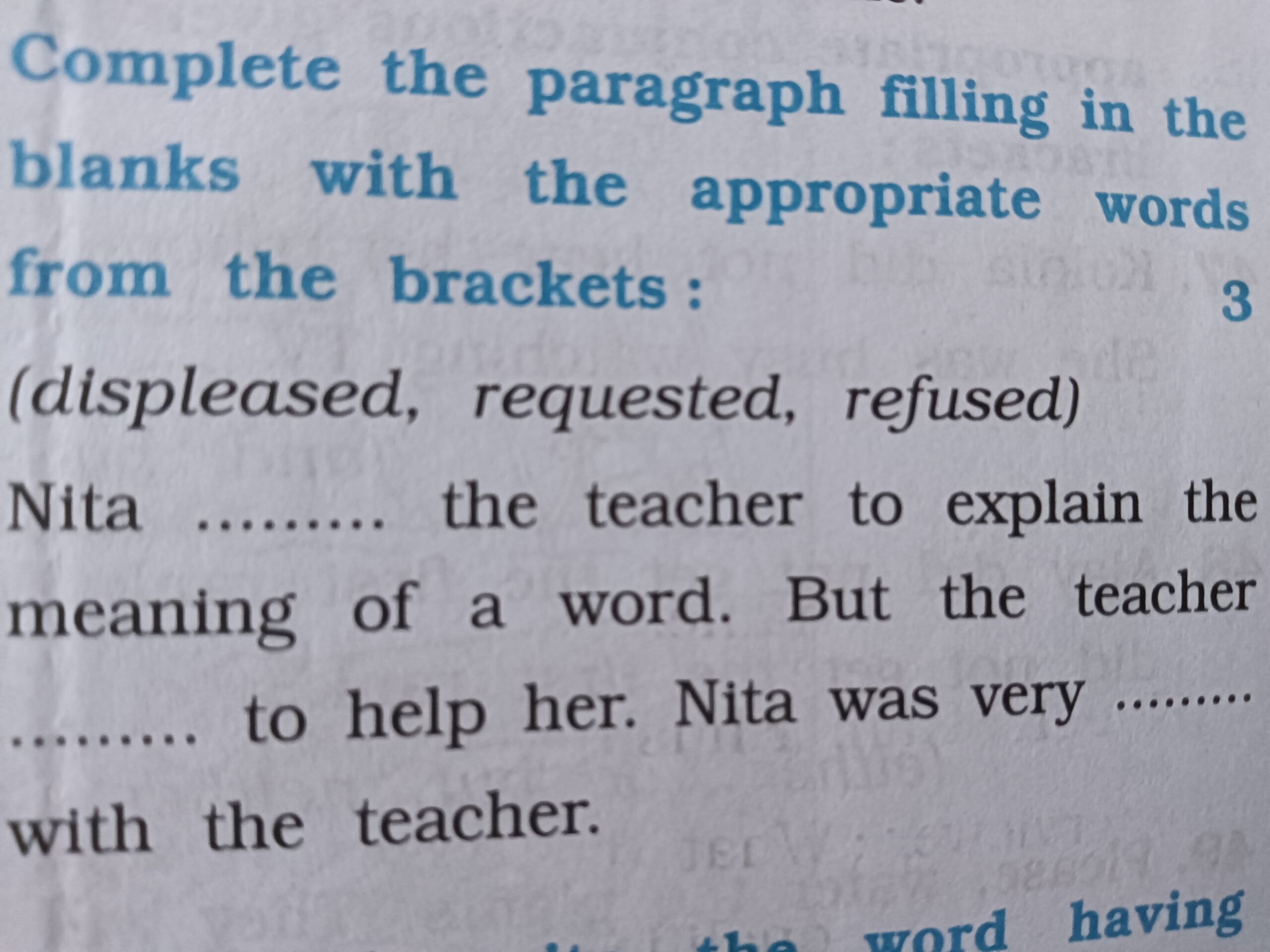 Complete The Paragraph Filling In The Blanks With The Appropriate Words F 