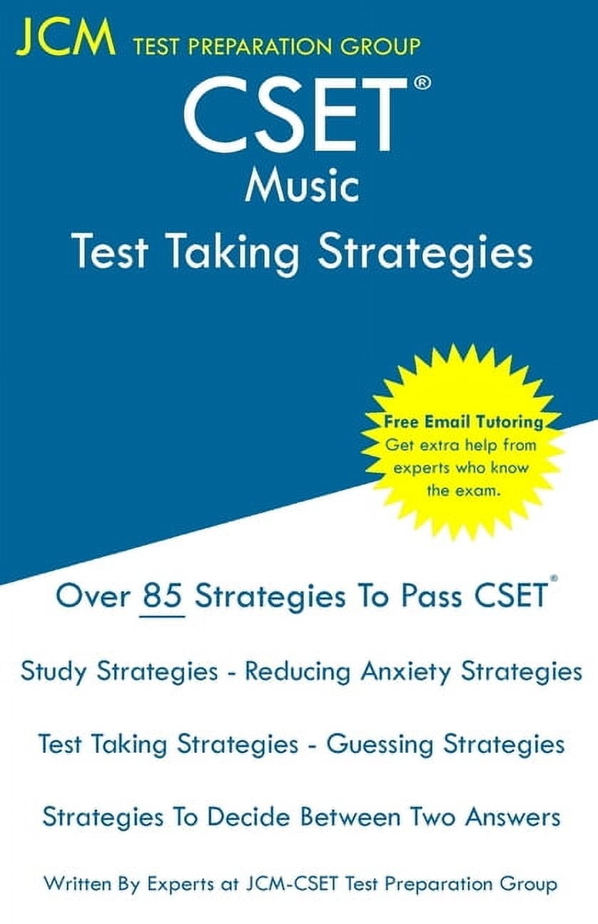 CSET Music Test Taking Strategies CSET 136 CSET 137 And CSET 138 Free Online Tutoring New 2020 Edition The Latest Strategies To Pass Your Exam Paperback Walmart