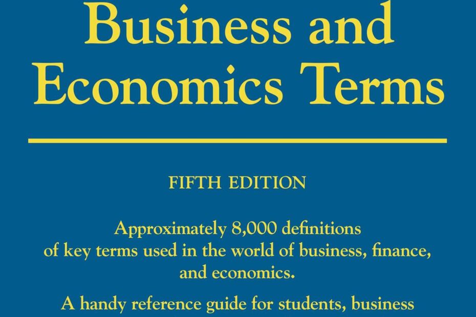 Dictionary Of Business And Economic Terms EBook By Barron s
