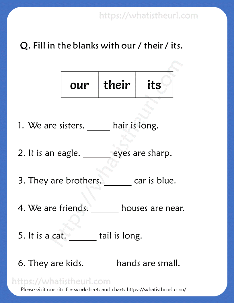 Fill In The Blanks With Our Their Its Worksheets For Grade 2 Worksheets Library