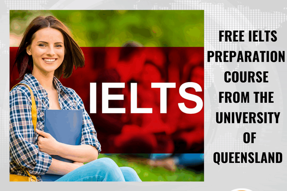 Free IELTS Preparation Course From The University Of Queensland