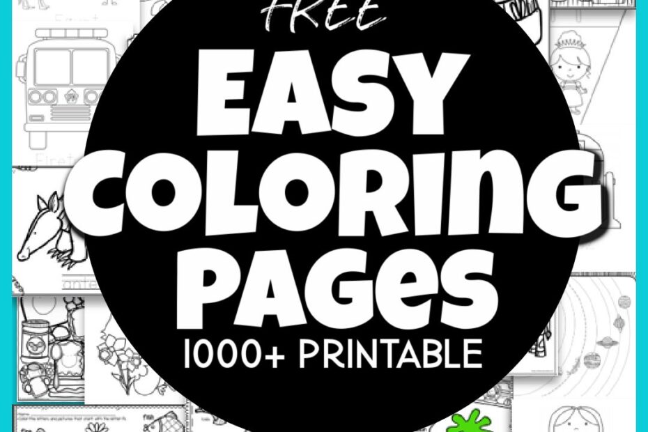 FREE Printable EASY Preschool Coloring Pages over 1000 Pages