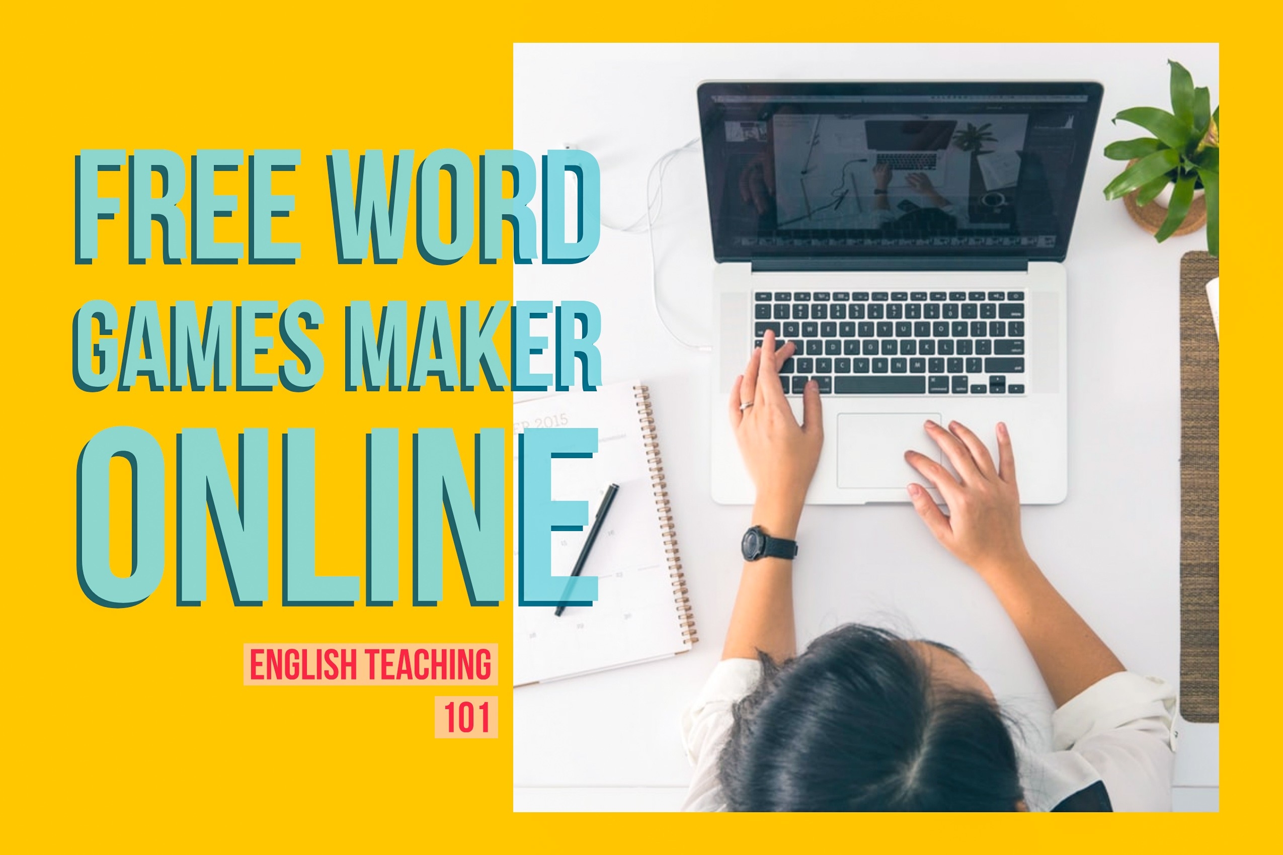 Free Word Games Maker Online English Teaching 101