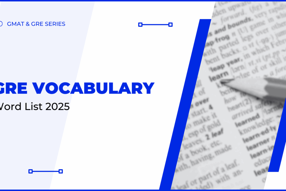 GRE Vocabulary Word List 2025