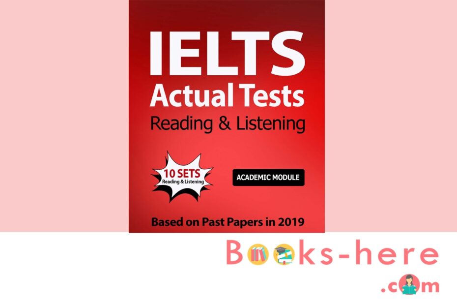 IELTS Actual Tests 2019 Reading Listening PDF Audio