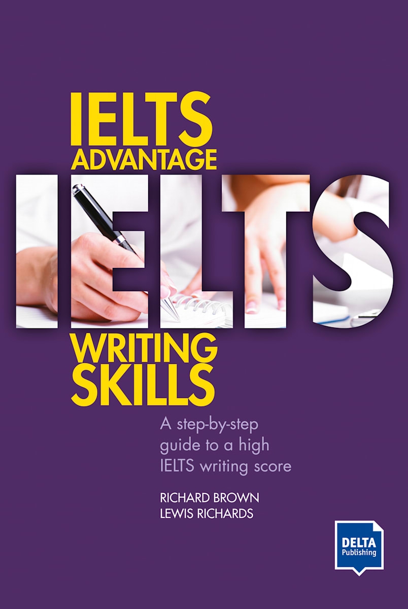 IELTS Advantage Writing Skills DELTA Publishing