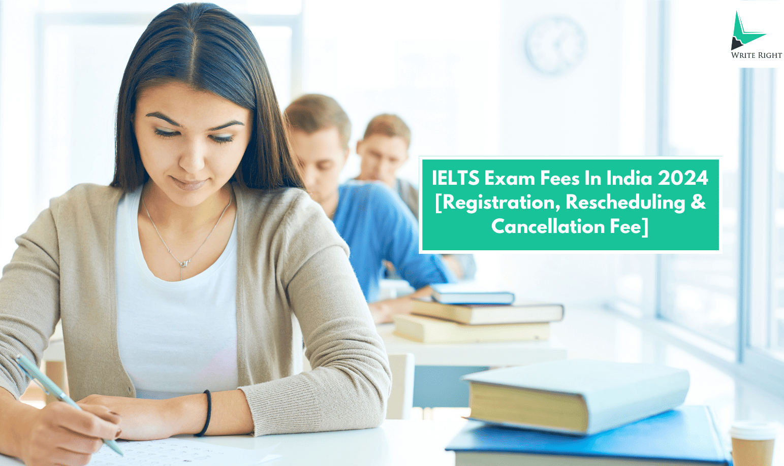 IELTS Exam Fees In India 2024 Everything You Need To Know