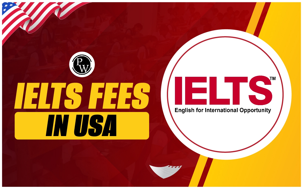 IELTS Fees In USA Payment Mode Refund Or Cancellation Policy