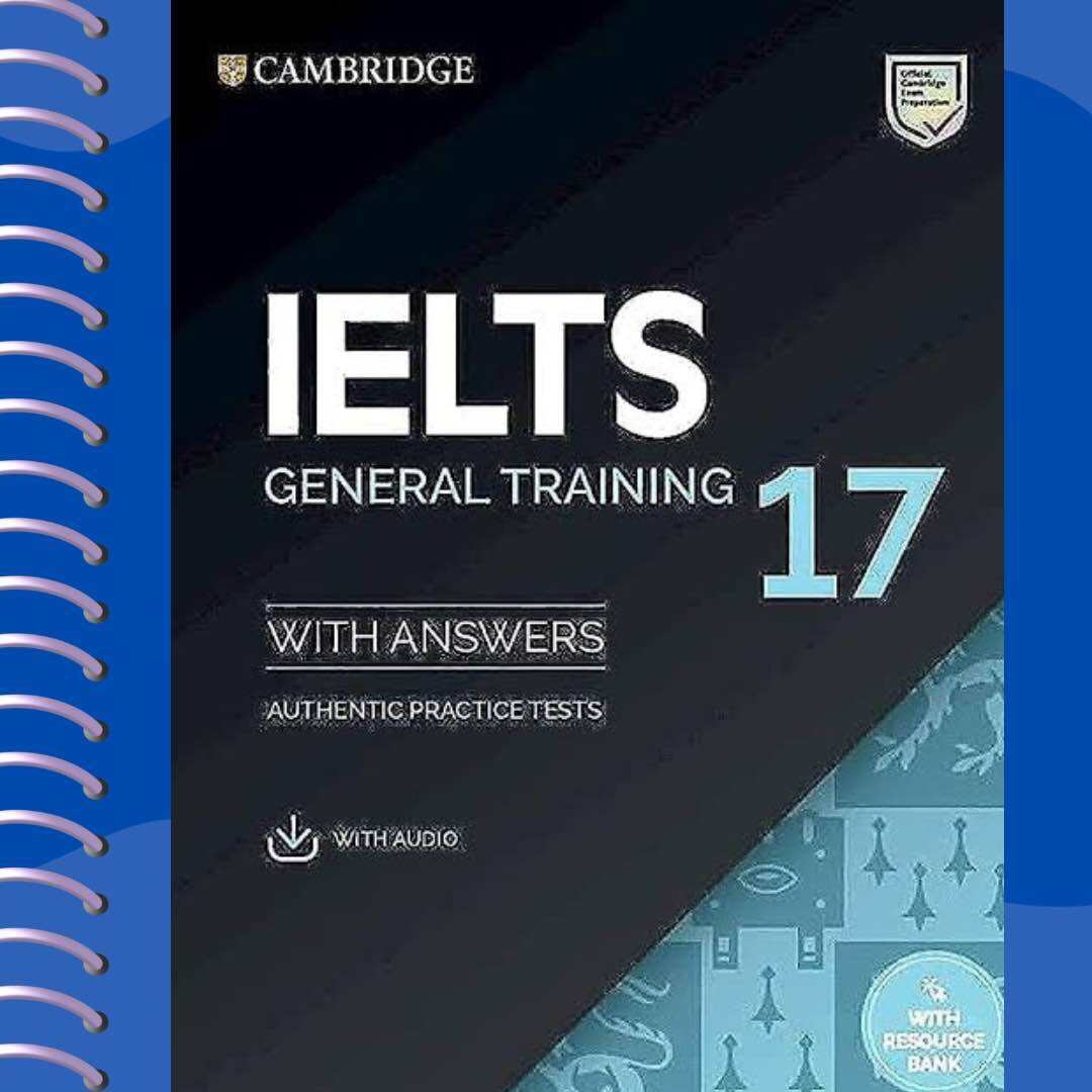 IELTS General Training 17 Practice Book With CD And Free Answer Sheets Isbn 9781108933834 Ielts Preparation Materials Lazada Lazada PH