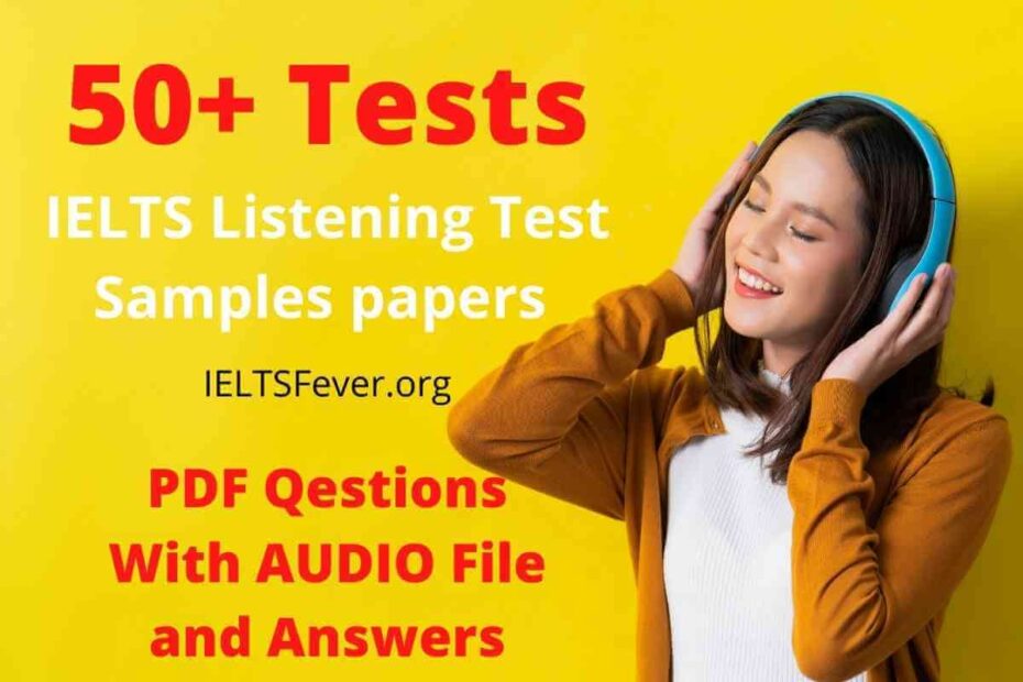 IELTS Listening Test Sample Papers 50 IELTS Fever