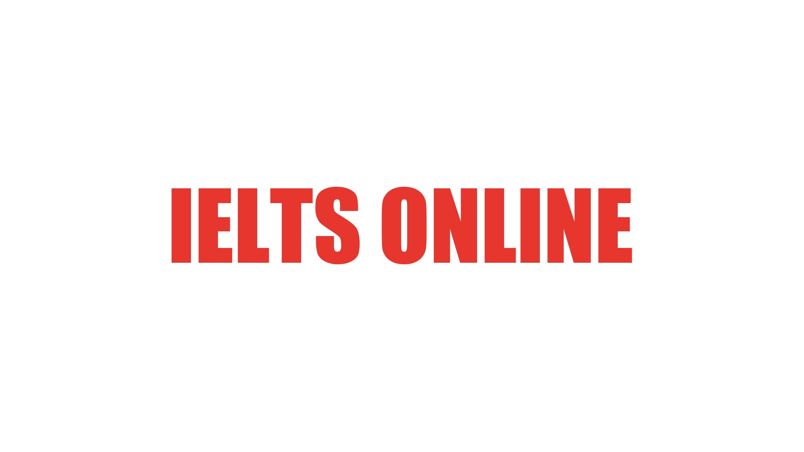 IELTS Online A New Way To Sit The Test In 2022 My IELTS Classroom Blog