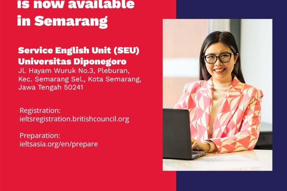 IELTS Registration Service English Unit UNDIP