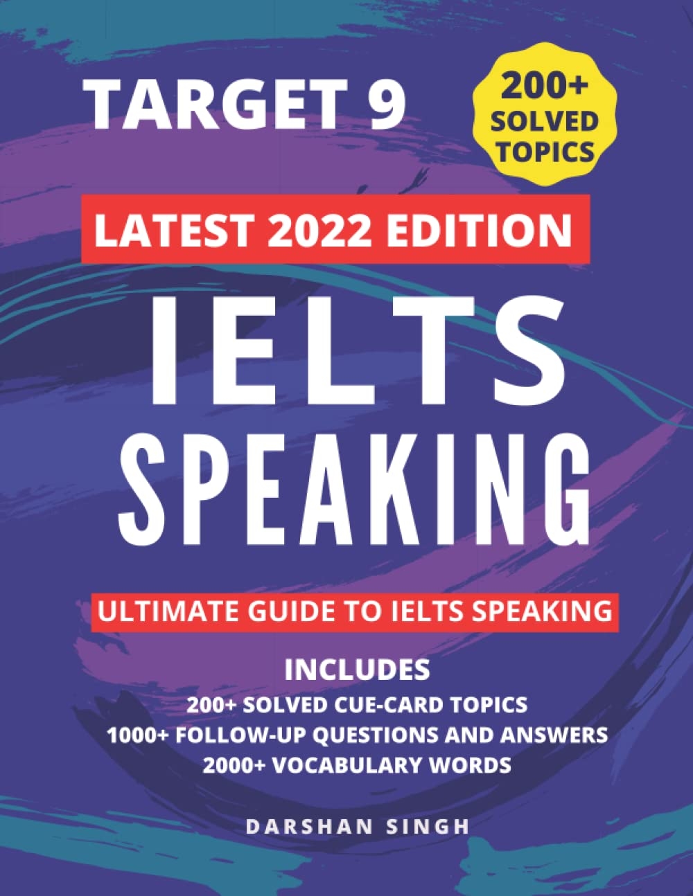 IELTS SPEAKING 2022 LATEST TOPICS SOLVED CUE CARD TOPICS AND FOLLOW UP QUESTIONS 9788414305652 SINGH DARSHAN Books Amazon