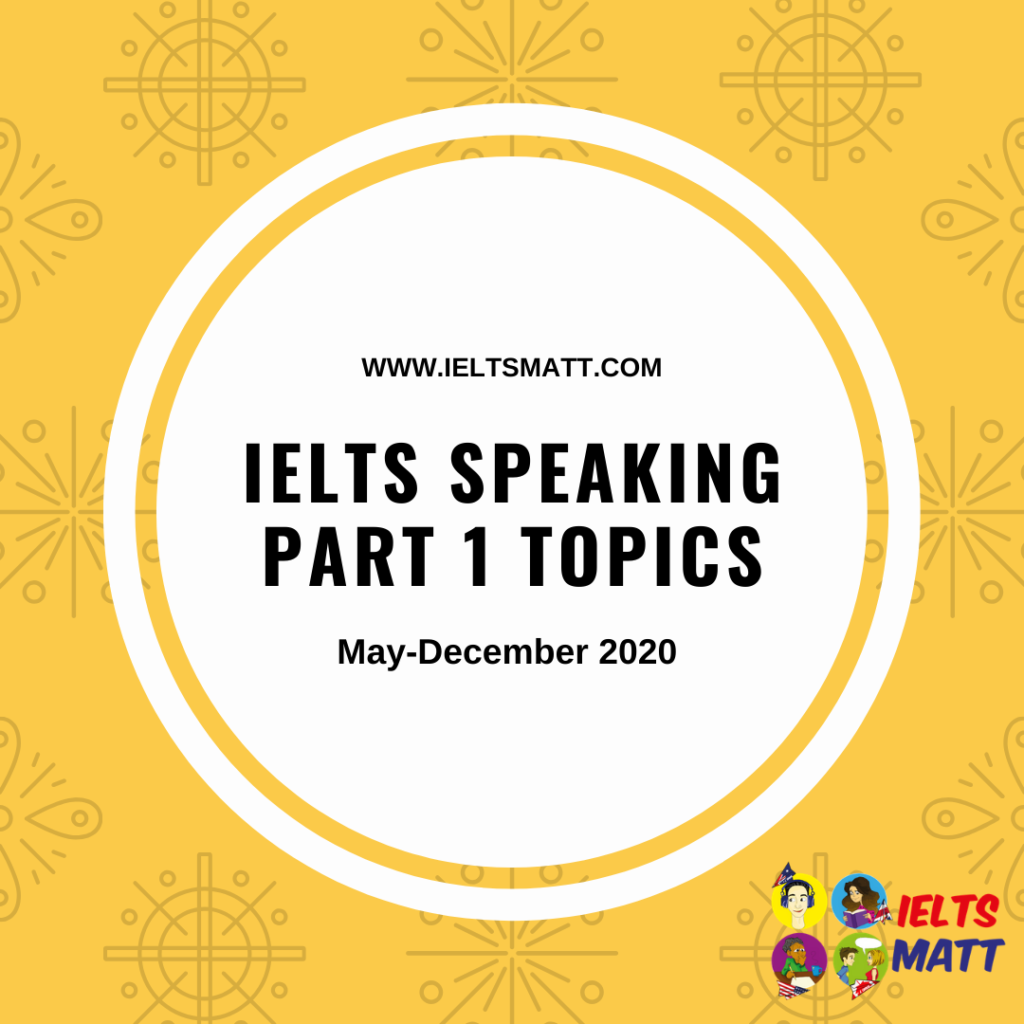ielts speaking full questions 2022