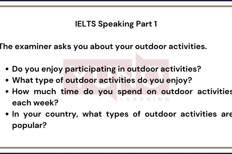 IELTS Speaking Part 1 Sample Questions Yuno Learning