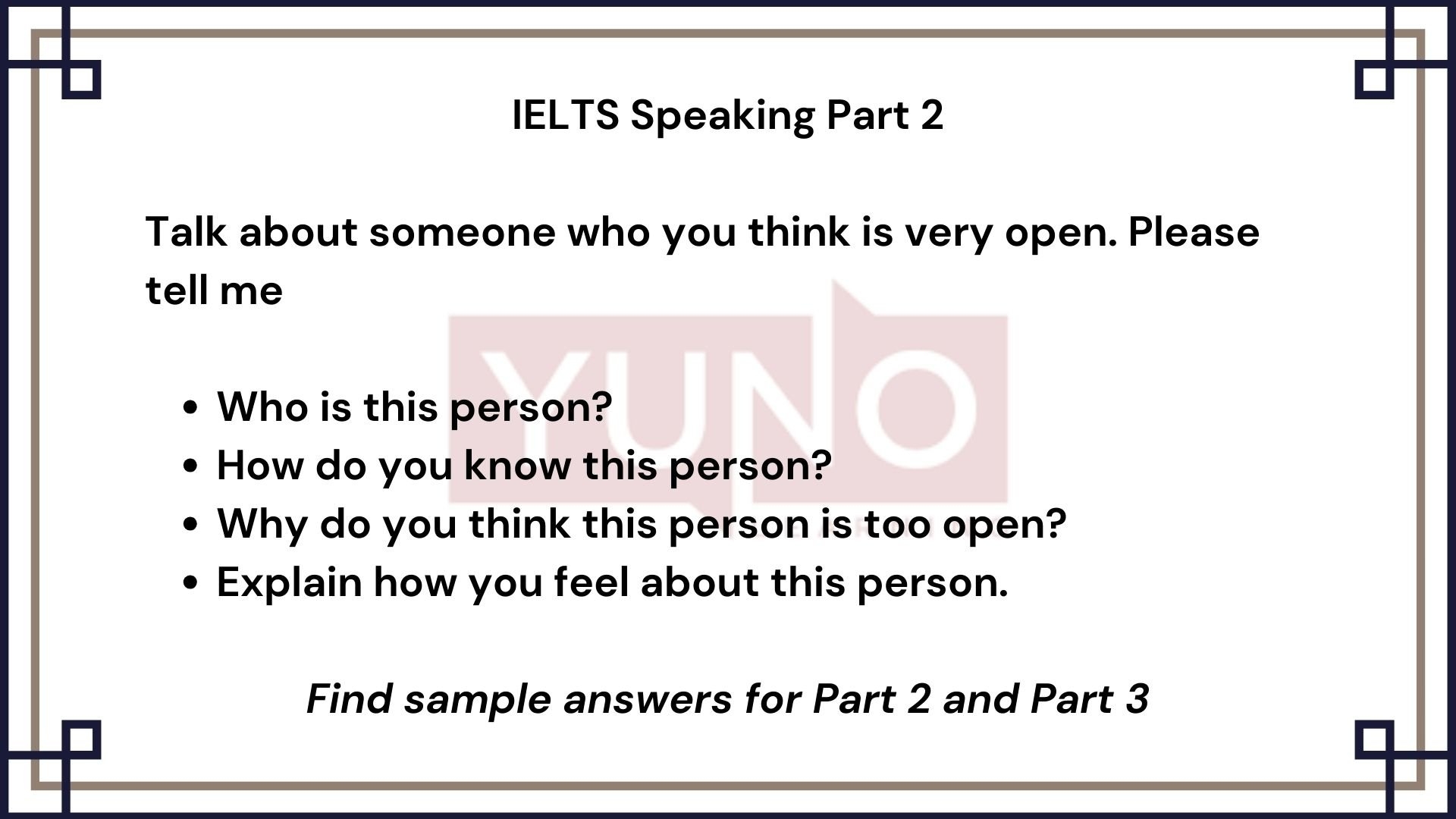 IELTS Speaking Part 2 And 3 Sample Questions Yuno Learning