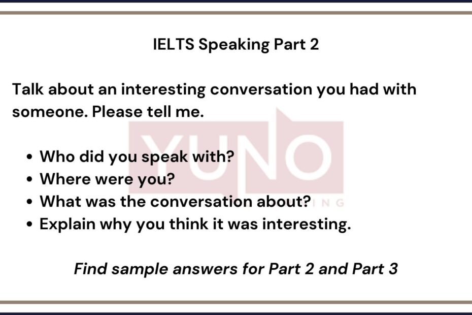 IELTS Speaking Part 2 And 3 Sample Questions Yuno Learning